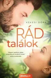Romantická beletria Rád találok - Dóra Kékesi