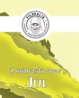 Kresťanstvo Z múdrosti otcov – Júl - Miron Keruľ-Kmec