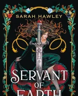 Sci-fi a fantasy Servant of Earth - Sarah Hawley
