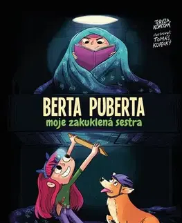 Pre dievčatá Berta puberta - Tereza Kopecká,Tomáš Kopecký