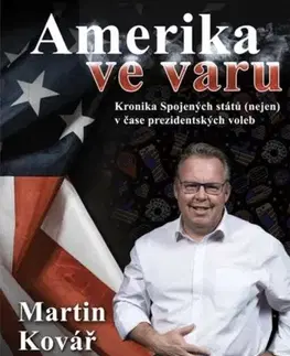 Politológia Amerika ve varu - Martin Kovář