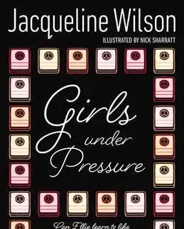 V cudzom jazyku Girls Under Pressure - Jacqueline Wilson,Nick Sharratt