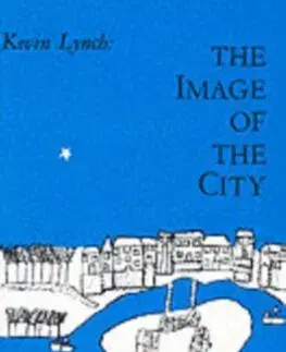 Architektúra The Image of the City - Kevin Lynch