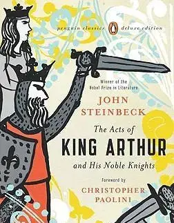 Cudzojazyčná literatúra Acts of King Arthur and His Noble Knights - John Steinbeck