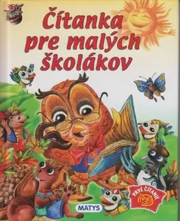 Rozprávky Čítanka pre malých školákov, 3. vydanie - Daniela Reichstädterová