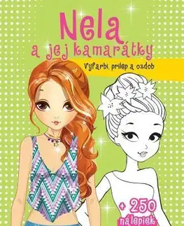 Nalepovačky, vystrihovačky, skladačky Nela a jej kamarátky