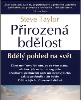 Duchovný rozvoj Přirozená bdělost - Steve Taylor