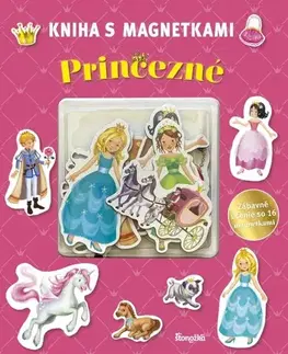 3D, magnetické, priestorové knihy Kniha s magnetkami: Princezné