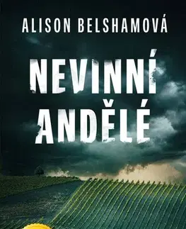 Detektívky, trilery, horory Nevinní andělé - Alison Belshamová,Matouš Hájek