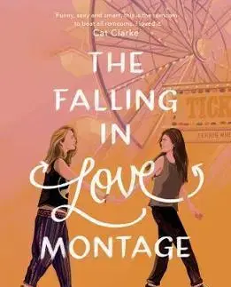 Cudzojazyčná literatúra The Falling in Love Montage - Ciara Smyth