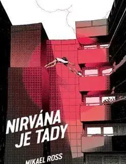 Komiksy Nirvána je tady - Mikael Ross