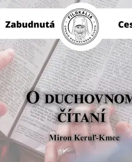 Duchovný rozvoj FILOKALIA s.r.o. O duchovnom čítaní