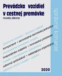 Právo - ostatné Prevádzka vozidiel v cestnej premávke
