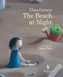 V cudzom jazyku The Beach at Night - Elena Ferrante,Ann Goldstein,Mara Cerri