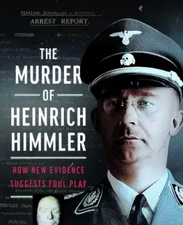 História The Murder of Heinrich Himmler - Krzysztof Drozdowski