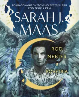 Sci-fi a fantasy Rod nebies a povetria (Mesto Luny 2) - Sarah J. Maasová,Milica Nováková
