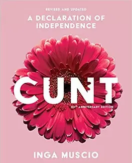 Cudzojazyčná literatúra Cunt, 20th Anniversary Edition - Inga Muscio
