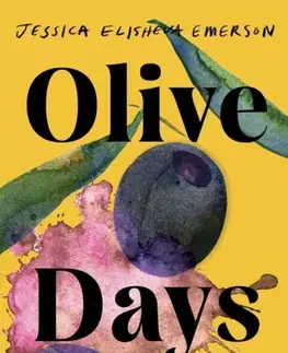 Beletria Olive Days - Jessica Elisheva Emerson