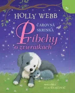 Rozprávky Čarovná skrinka - Príbehy o zvieratkách - Holly Webb,Jela Krajčovičová