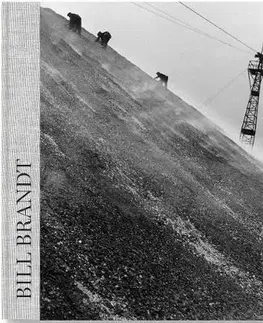 Fotografia Bill Brandt - Kolektív autorov