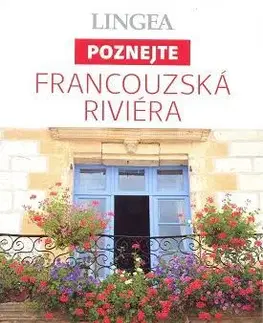 Európa Francouzská rivéra - Poznejte