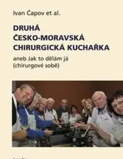 Česká Druhá česko-moravská chirurgická kuchařka - Ivan Čapov