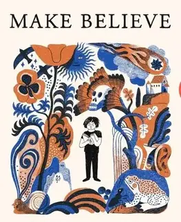 Romantická beletria Make Believe - Mac Barnett