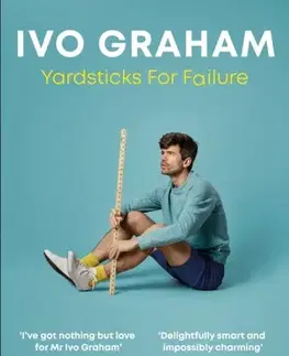 Biografie - Životopisy Yardsticks For Failure - Ivo Graham