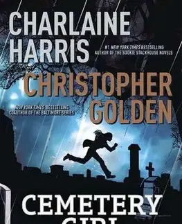 Cudzojazyčná literatúra Cemetery Girl - Christopher Golden,Charlaine Harris