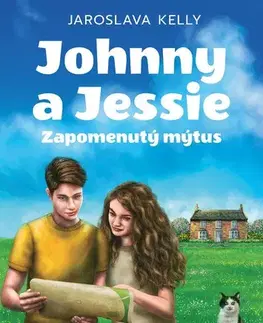 Dobrodružstvo, napätie, western Johnny a Jessie - Jaroslava Kelly