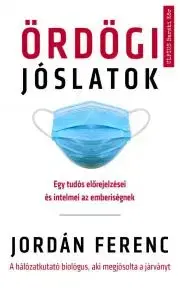 Prírodné vedy - ostatné Ördögi jóslatok - Jordán Ferenc