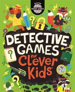 Nalepovačky, vystrihovačky, skladačky Detective Games for Clever Kids® - Dr Gareth Moore