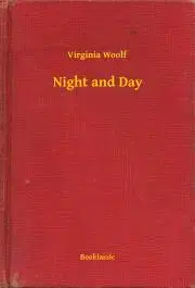 Svetová beletria Night and Day - Virginia Woolf