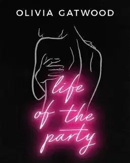 Cudzojazyčná literatúra Life of the Party - Olivia Gatwood