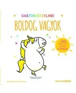 Rozprávky Gaston érzelmei - Boldog vagyok - Kolektív autorov
