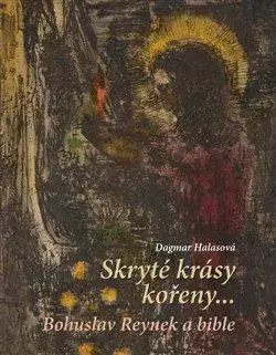 Literárna veda, jazykoveda Skryté krásy kořeny - Dagmar Halasová