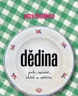 Česká beletria Dědina - Petra Dvořáková