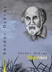 Humor a satira Mágiarakás - Gál György Sándor