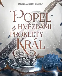 Young adults Popel a hvězdami prokletý král - Carissa Broadbent