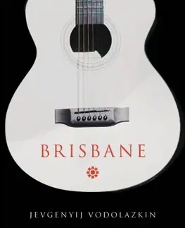 Svetová beletria Brisbane - Jevgenyij Vodolazkin