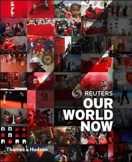 Fotografia Reuters Our World Now 4