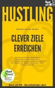 Biznis a kariéra Hustling - Clever Ziele erreichen - Simone Janson