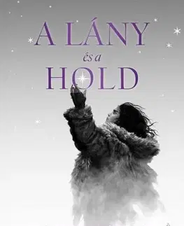 Sci-fi a fantasy A lány és a hold - Mark Lawrence