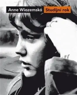 Svetová beletria Studijní rok - Anne Wiazemska
