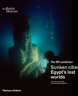 História, vojnová literatúra Sunken Cities - Franck Goddio,Aurelia Masson-Berghoff
