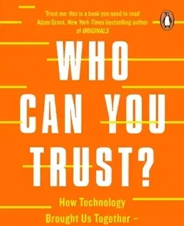 Psychológia, etika Who Can You Trust - Rachel Botsmanová