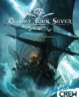 Komiksy Modrá CREW 6 - Dlouhý John Silver 1+2 - Mathieu Lauffray