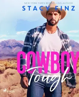 Romantická beletria Saga Egmont Cowboy Tough: A smalltown, single dad rancher romance (EN)