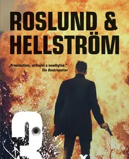 Detektívky, trilery, horory Tři vteřiny 2. vydání - Börge Hellström,Anders Roslund