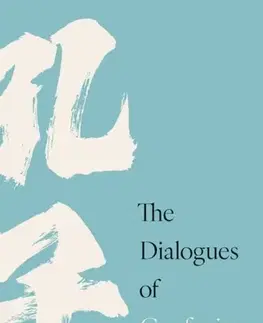 Filozofia Dialogues of Confucius - Confucius